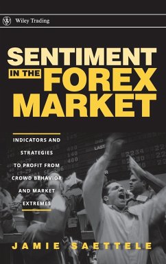 Sentiment in the Forex Market - Saettele, Jamie