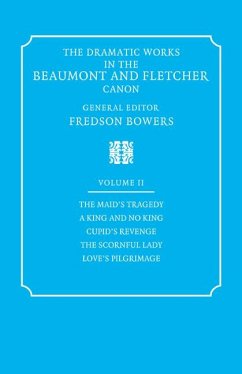 The Dramatic Works in the Beaumont and Fletcher Canon - Beaumont, Francis; Fletcher, John; Bowers, Fredson