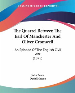 The Quarrel Between The Earl Of Manchester And Oliver Cromwell