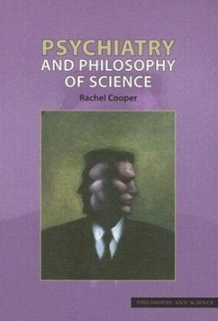 Psychiatry and Philosophy of Science: Volume 3 - Cooper, Rachel