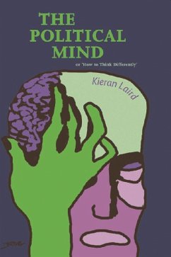 The Political Mind - Laird, Kieran