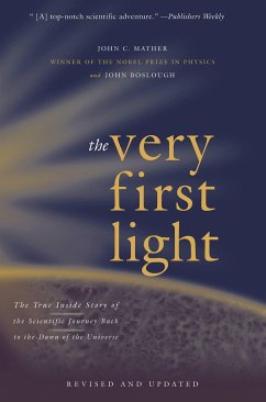The Very First Light - Boslough, John; Mather, John