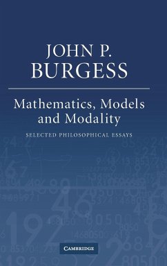 Mathematics, Models, and Modality - Burgess, John P.