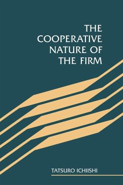 The Cooperative Nature of the Firm - Ichiishi, Tatsuro