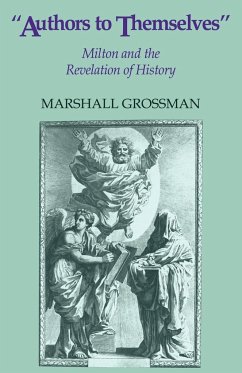Authors to Themselves - Grossman, Marshall; Marshall, Grossman