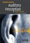 Auditory Perception - Warren, Richard M. (University of Wisconsin, Milwaukee)