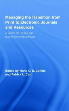 Managing the Transition from Print to Electronic Journals and Resources