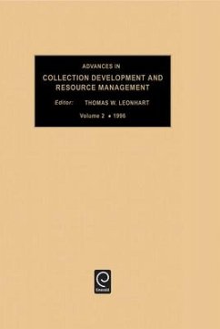 Advances in Collection Development and Resource Management, Volume 2