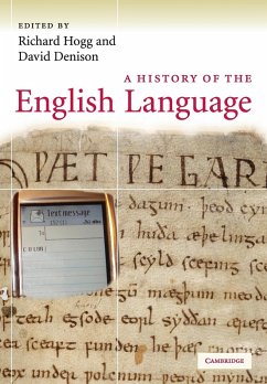 A History of the English Language - Hogg, Richard M. / Denison, David (eds.)