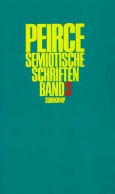 1906-1912 / Semiotische Schriften, 3 Bde. 3 - Peirce, Charles S.