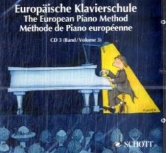 Europäische Klavierschule, Deutsch-Englisch-Französisch. Europäische Klavierschule, Deutsch-Englisch-Französisch. Methode de Piano europeenne. Vol.3