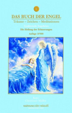 Das Buch der Engel - Die Heilung der Erinnerungen - Kaya;Muller, Christiane