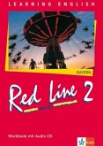 Workbook (Neu), Klasse 6, m. Audio-CD / Learning English, Red Line New, Ausgabe für Bayern 2