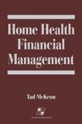 Home Health Financial Management - McKeon, Tad