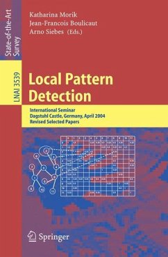 Local Pattern Detection - Morik, Katharina / Boulicaut, Jean-François / Siebes, Arno (eds.)