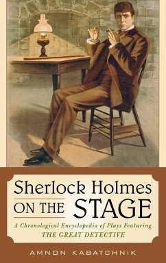 Sherlock Holmes on the Stage - Kabatchnik, Amnon