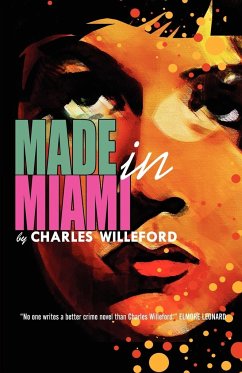 Made in Miami - Willeford, Charles