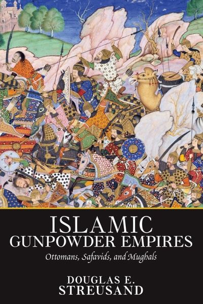Islamic Gunpowder Empires