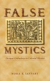 False Mystics