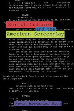 Script Culture and the American Screenplay - Boon, Kevin Alexander