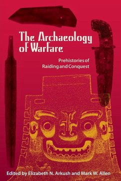 The Archaeology of Warfare