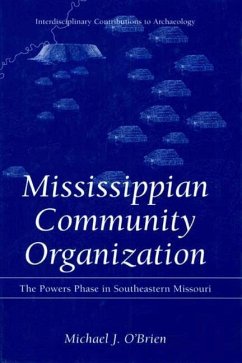 Mississippian Community Organization - O'Brien, Michael J.