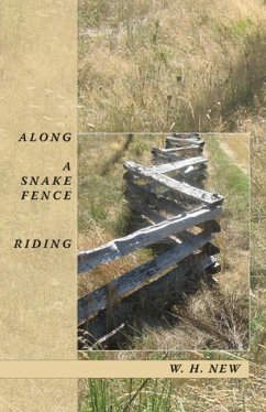 Along a Snake Fence Riding - New, W H