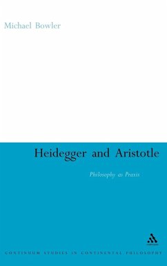 Heidegger and Aristotle - Bowler, Michael J.