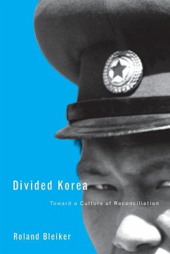 Divided Korea - Bleiker, Roland