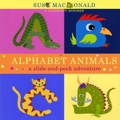 Alphabet Animals: A Slide-And-Peek Adventure - MacDonald, Suse