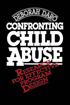 Confronting Child Abuse - Daro, Deborah