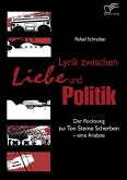 Lyrik zwischen Liebe und Politik Lyrik zwischen Liebe und Politik
