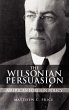 The Wilsonian Persuasion in American... - Bild 1
