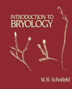 Introduction to Bryology - Schofield, W. B.
