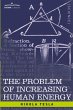 The Problem of Increasing Human Energy - Bild 1