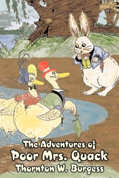 The Adventures of Poor Mrs. Quack by Thornton Burgess, Fiction, Animals, Fantasy & Magic - Burgess, Thornton W.