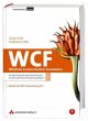 WCF - Windows Communication Foundation,... - Bild 1