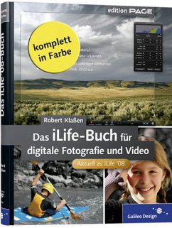 Das iLife-Buch für digitale Fotografie und Video, m. DVD-ROM - Klaßen, Robert