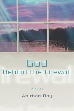 God Behind the Firewall - Ray, Anirban