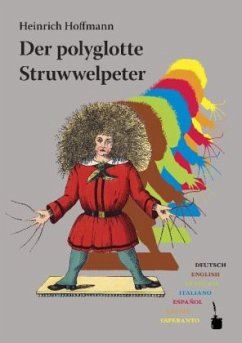 Der polyglotte Struwwelpeter - Hoffmann, Heinrich