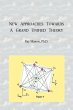 New Approaches Towards A Grand Unified... - Bild 1