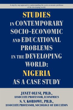 Studies in Contemporary Socio-Economic and Educational Problems in the Developing World - Kobiowu, Solomon V.