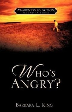 Who's Angry? - King, Barbara L.