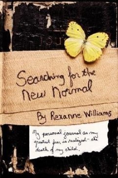 Searching for the New Normal - Williams, Rexanne
