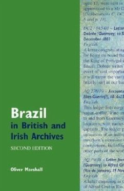 Brazil in British and Irish Archives - Marshall, Oliver
