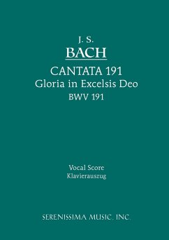 Gloria in Excelsis Deo, BWV 191 - Bach, Johann Sebastian