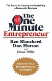 The One Minute Entrepreneur The One Minute Entrepreneur