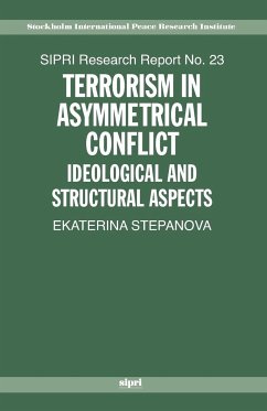 Terrorism in Asymmetrical Conflict - Stepanova, Ekaterina