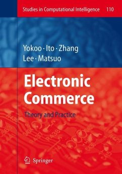 Electronic Commerce - Yokoo, Makoto / Ito, Takayuki / Zhang, Minjie / Lee, Juhnyoung / Matsuo, Tokuro (eds.)