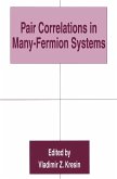 Pair Correlations in Many-Fermion Systems